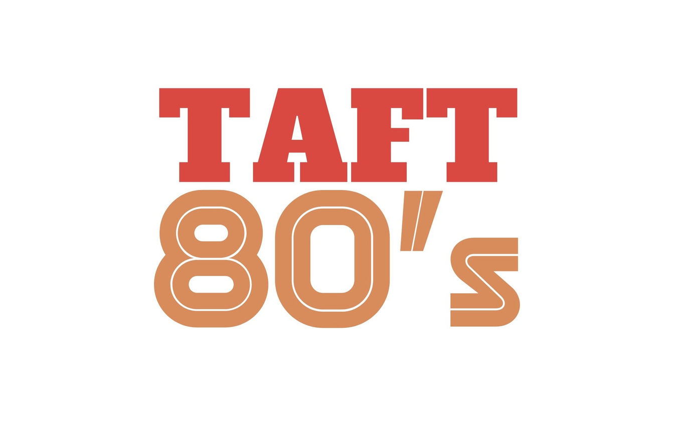 TAFT 80’s(タフト・エイティーズ)