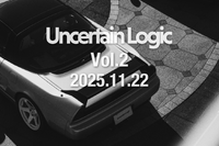 新世代のストリートカーカルチャーイベント「Uncertain Logic Vol.2」11月22日に開催決定 画像