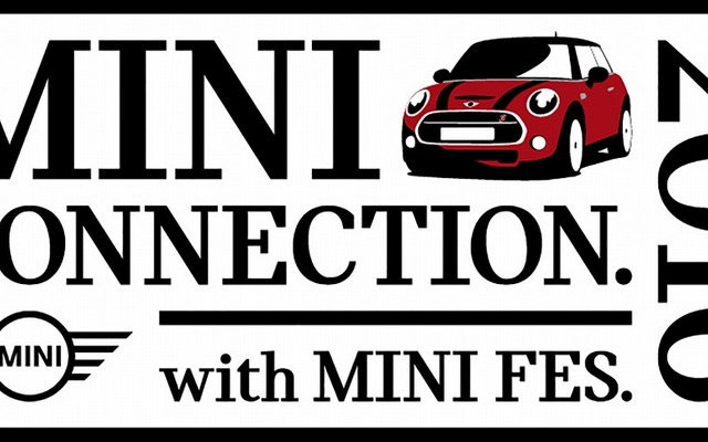 MINI CONNECTION. with MINI FES. 2016