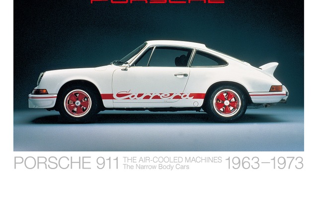 『ポルシェ911　空冷・ナローボディーの時代 【新装版】』