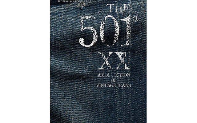 「THE 501(R) XX A COLLECTION OF VINTAGE JEANS」