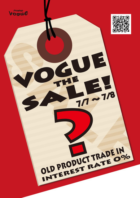 7月7日(土)、8日(日)の2日間、プロショップVogue(千葉県)にて『Vogue The Sale!』開催