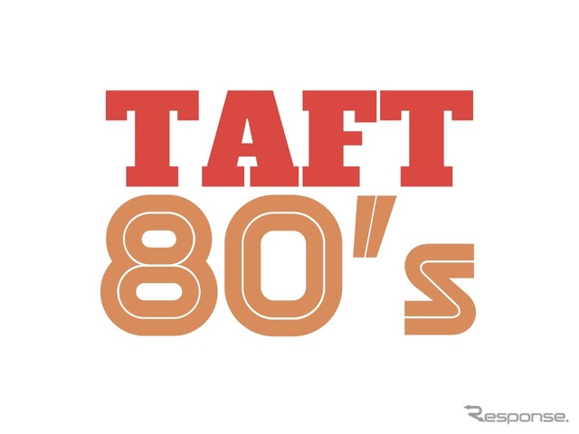 TAFT 80’s（タフト・エイティーズ）