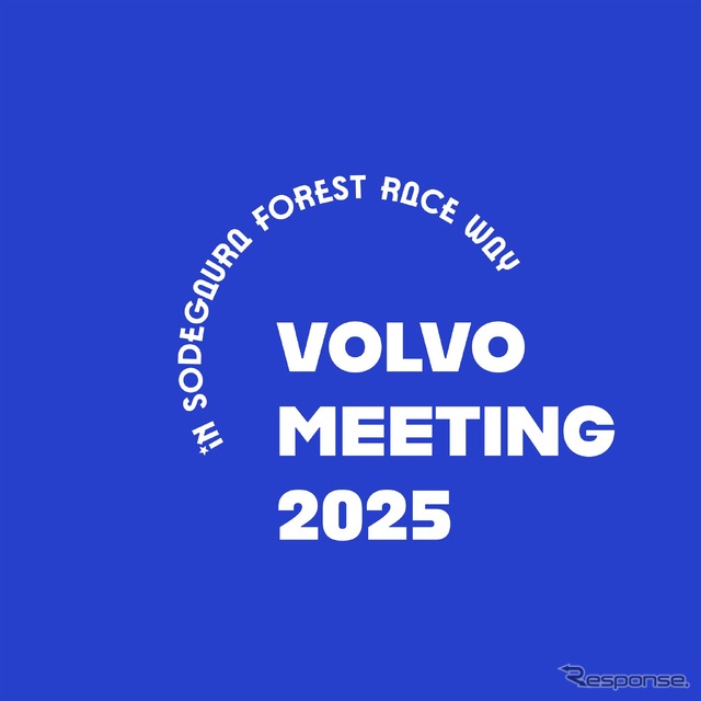 「VOLVO Meeting 2025 in SODEGAURA」