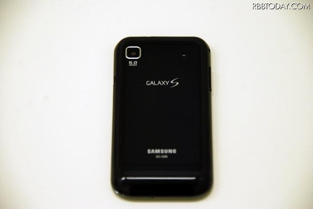 GALAXY Sの裏面 GALAXY Sの裏面