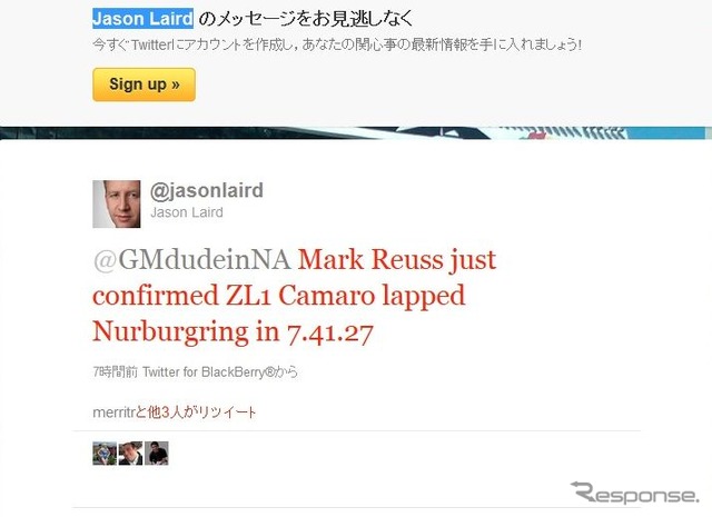 カマロZL1が7分41秒27でニュルブルクリンクを周回したと伝えたGM広報担当者、Jason Laird氏のTwitterページ