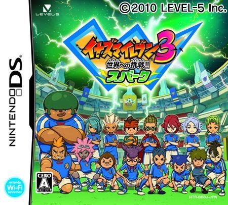 イナズマイレブン3 世界への挑戦!! スパーク/ボンバー イナズマイレブン3 世界への挑戦!! スパーク/ボンバー