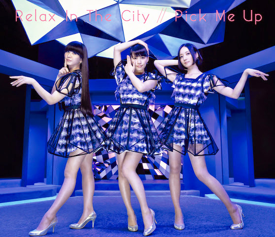 Perfumeニューシングル「Relax In The City/Pick Me Up」