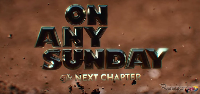ON ANY SUNDAY-THE NEXT CHAPTER（トレーラー映像キャプチャ）