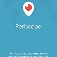 「Periscope」起動時の画面