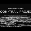 「MOON-TRAIL PROJECT」走行プロジェクトムービー