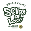 SCHOOL OF LOCK!