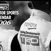 TRDモータースポーツカレンダー2006年版を発売